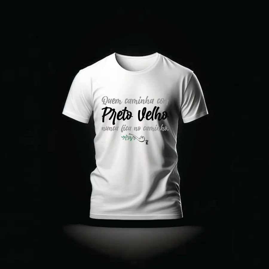 Camiseta Preto Velho — Caminha Comigo — Rei 7 da Lira